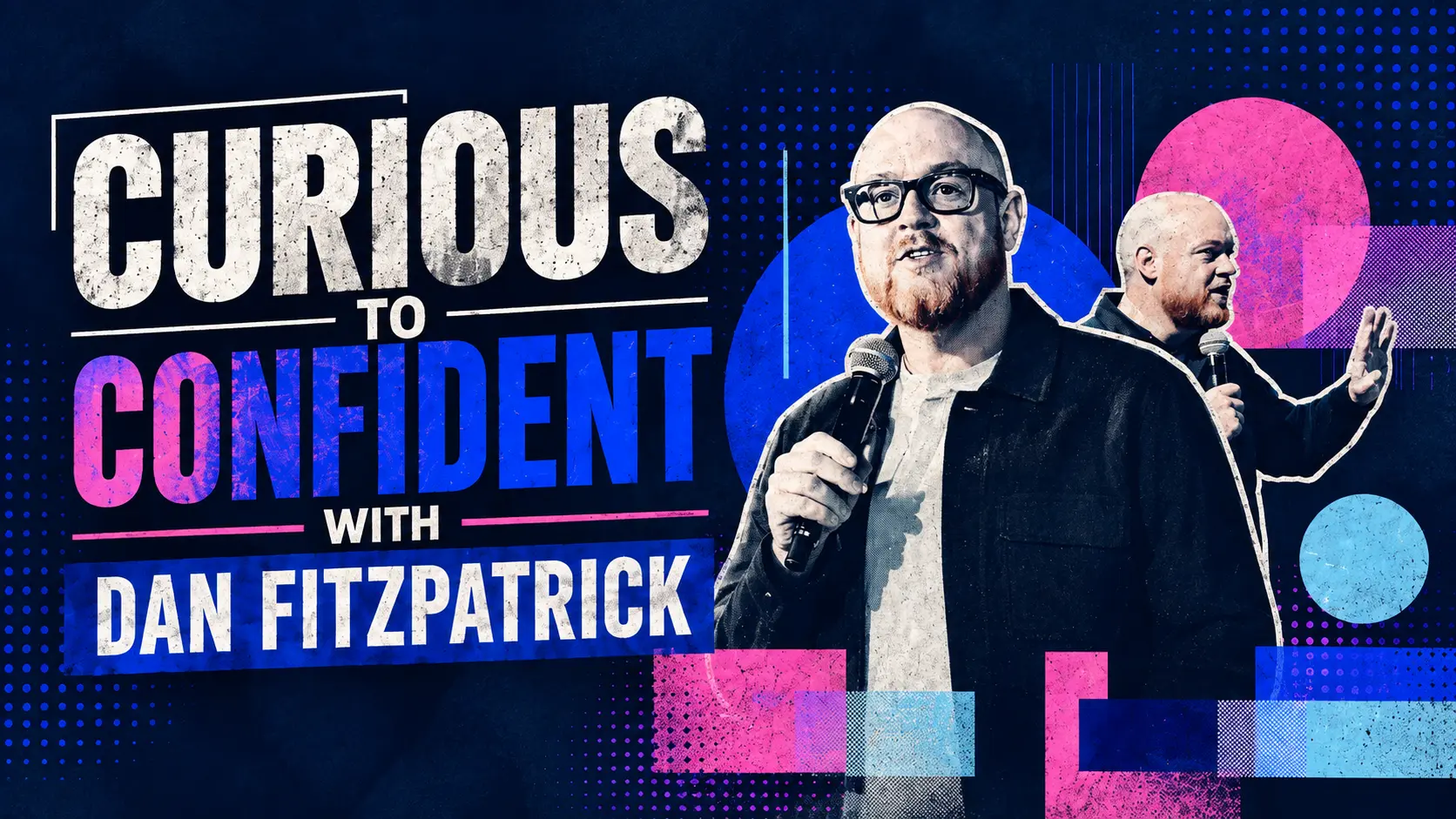Curious to Confident with Dan Fitzpatrick course artwork.