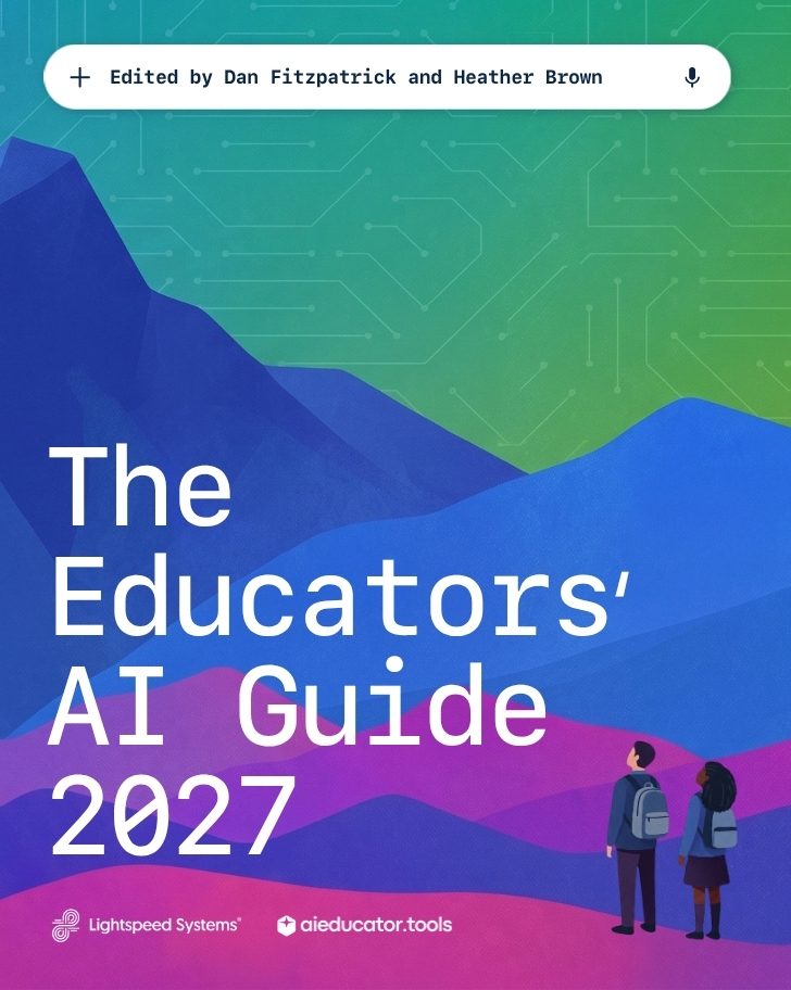 The Educators' AI Guide 2027 front cover